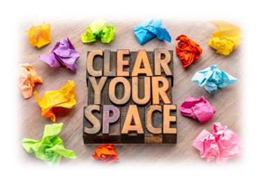Clear your Space Clear your Space